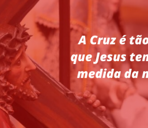 SEMANA SANTA: A CAMINHADA PARA PÁSCOA!