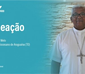 Criação da Diocese de Araguaína e nomeação do primeiro Bispo