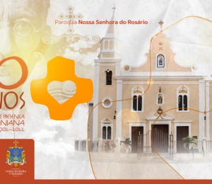 120 anos de presença dehoniana na Paróquia Nossa Senhora do Rosário - Várzea